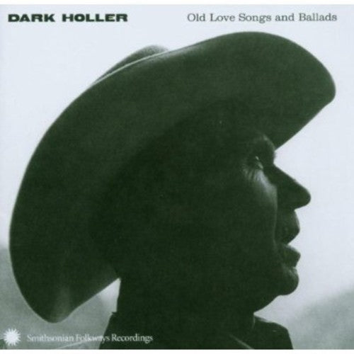 Various Artists- Dark Holler: Old Love Songs and Ballads (CD)-Track Cache