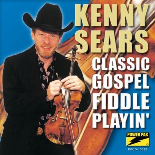 Kenny Sears- Classic Gospel Fiddle Playin' (CD)-Track Cache