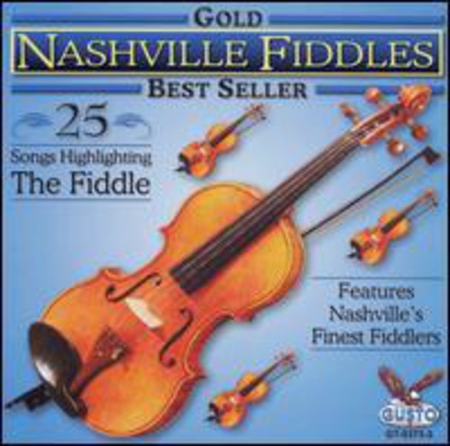 Nashville Fiddlers- Gold: 25 Songs (CD)-Track Cache