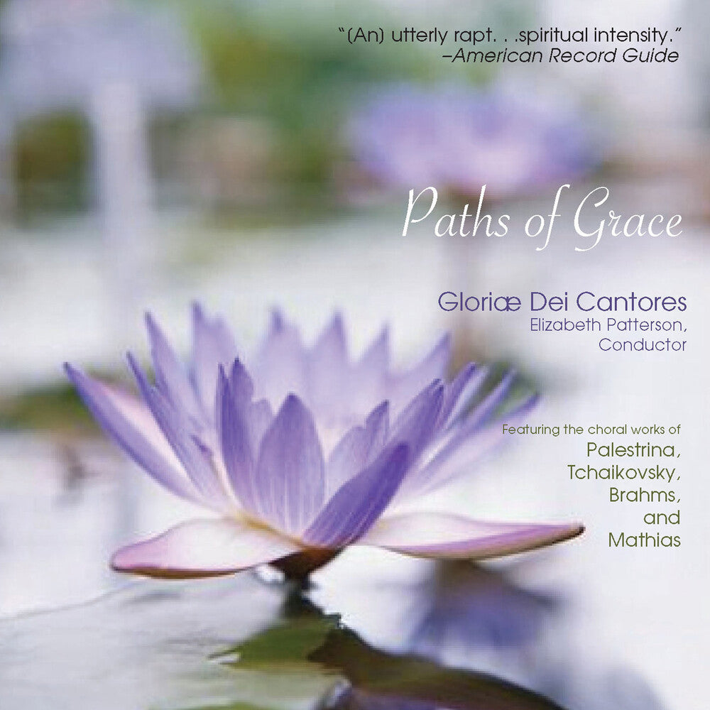 Gloriae Dei Cantores- Paths of Grace (CD)-Track Cache
