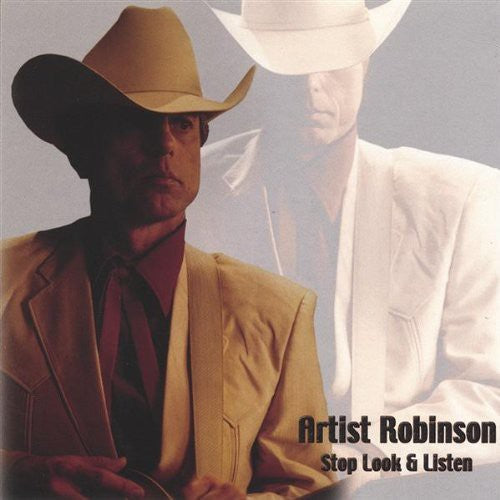 Artist Robinson- Stop Look & Listen (CD)-Track Cache