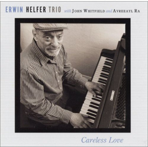 Erwin Helfer Trio- Careless Love (CD)-Track Cache