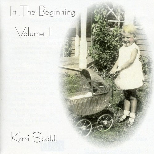 Kari Scott- In the Beginning 2 (CD)-Track Cache