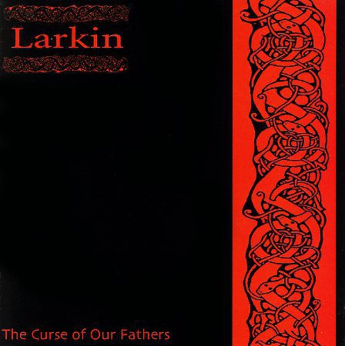 Larkin- Curse Of Our Fathers (CD)-Track Cache