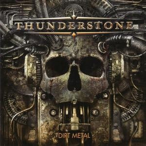 Thunderstone- Dirt Metal [Import] (CD)-Track Cache