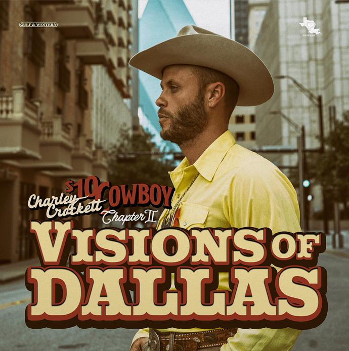 Charley Crockett- Visions Of Dallas (CD)-Track Cache