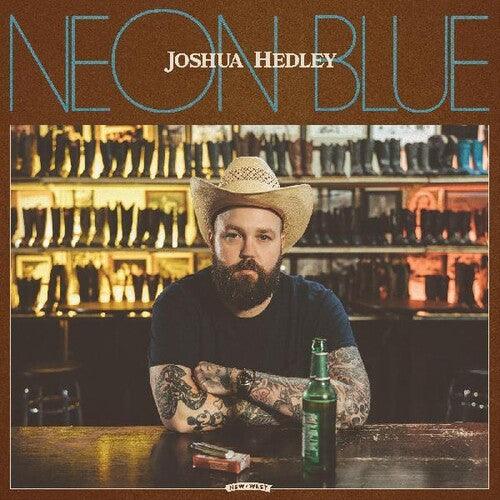 Joshua Hedley- Neon Blue (CD)-Track Cache