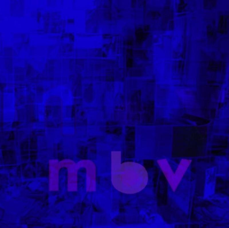 My Bloody Valentine- m b v (Indie Exclusive DLX) (Vinyl)-Track Cache